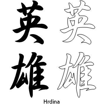 Kanji tetování – hrdina